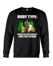 WORKS OUT BUT DEFINITELY SAYS YES TO BEER Crewneck Sweatshirt thumbnail