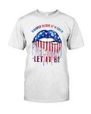 LET IT BE Classic T-Shirt front