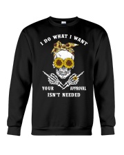 I DO WHAT I WANT Crewneck Sweatshirt thumbnail