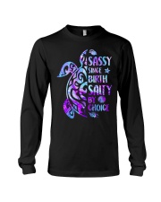 SASSY SINCE BIRTH Long Sleeve Tee thumbnail