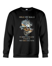 HOLD MY HALO Crewneck Sweatshirt tile