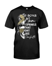 F-BOMB MOM Classic T-Shirt front