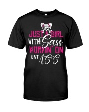JUST A GIRL WITH SASS T-SHIRT Classic T-Shirt front