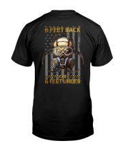 6 FEET BACK OR SIX FEET UNDER Classic T-Shirt back