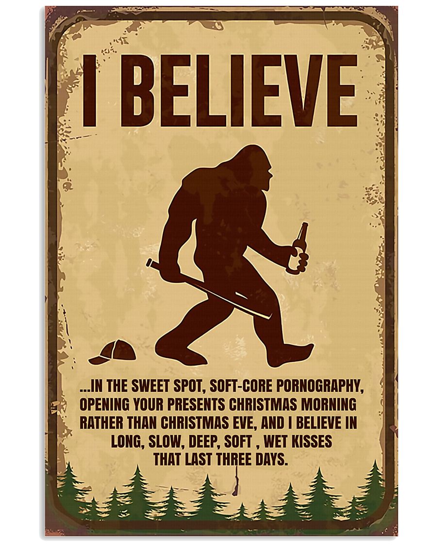 I BELIEVE 11x17 Poster