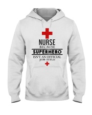 SUPERHERO TITLE NURSE Hooded Sweatshirt thumbnail