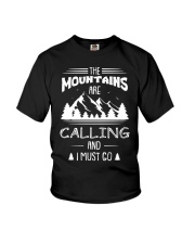 CALLING AND I MUST GO Youth T-Shirt thumbnail
