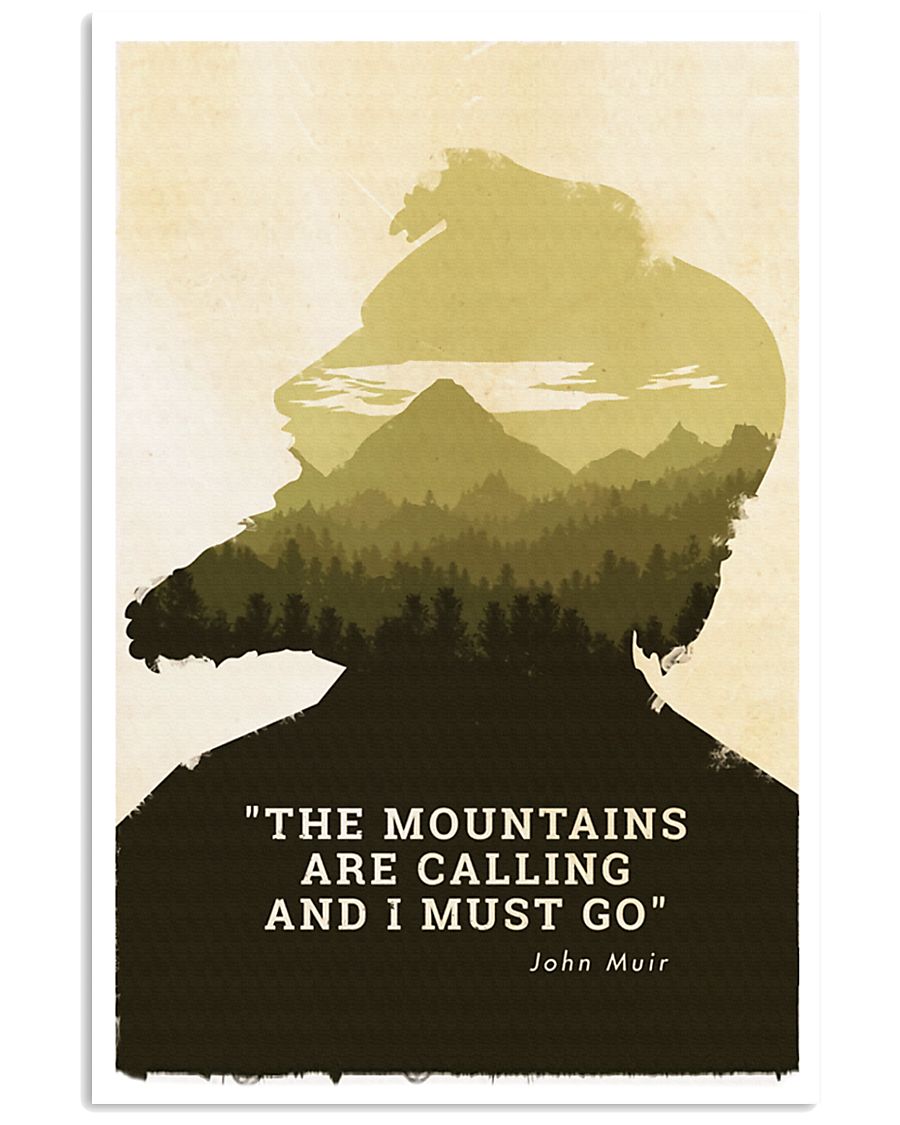 THE MOUNTAINS ARE CALLING 24x36 Poster