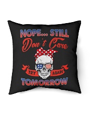 STILL DON'T CARE Indoor Pillow - 16” x 16” thumbnail