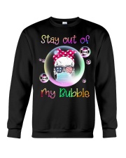STAY OUT OF MY BUBBLE Crewneck Sweatshirt thumbnail