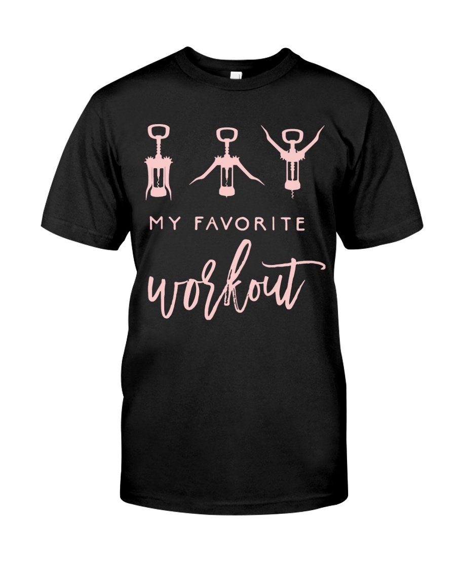 MY FAVORITE WORKOUT Classic T-Shirt
