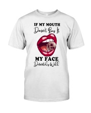 MY MOUTH Classic T-Shirt front