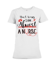 ALMOST A NURSE Premium Fit Ladies Tee thumbnail