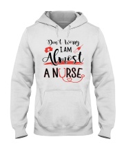 ALMOST A NURSE Hooded Sweatshirt thumbnail