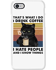 THAT'S WHAT I DO I DRINK COFFEE I HATE PEOPLE Phone Case tile