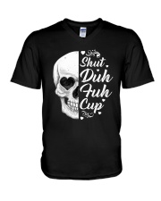 SHUT DUH FUH CUP V-Neck T-Shirt tile
