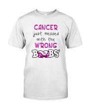 CANCER JUST MESSED WITH THE WRONG BOOBS Classic T-Shirt thumbnail
