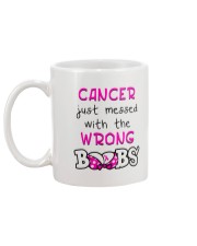 CANCER JUST MESSED WITH THE WRONG BOOBS Mug back