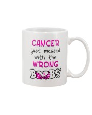 CANCER JUST MESSED WITH THE WRONG BOOBS Mug front