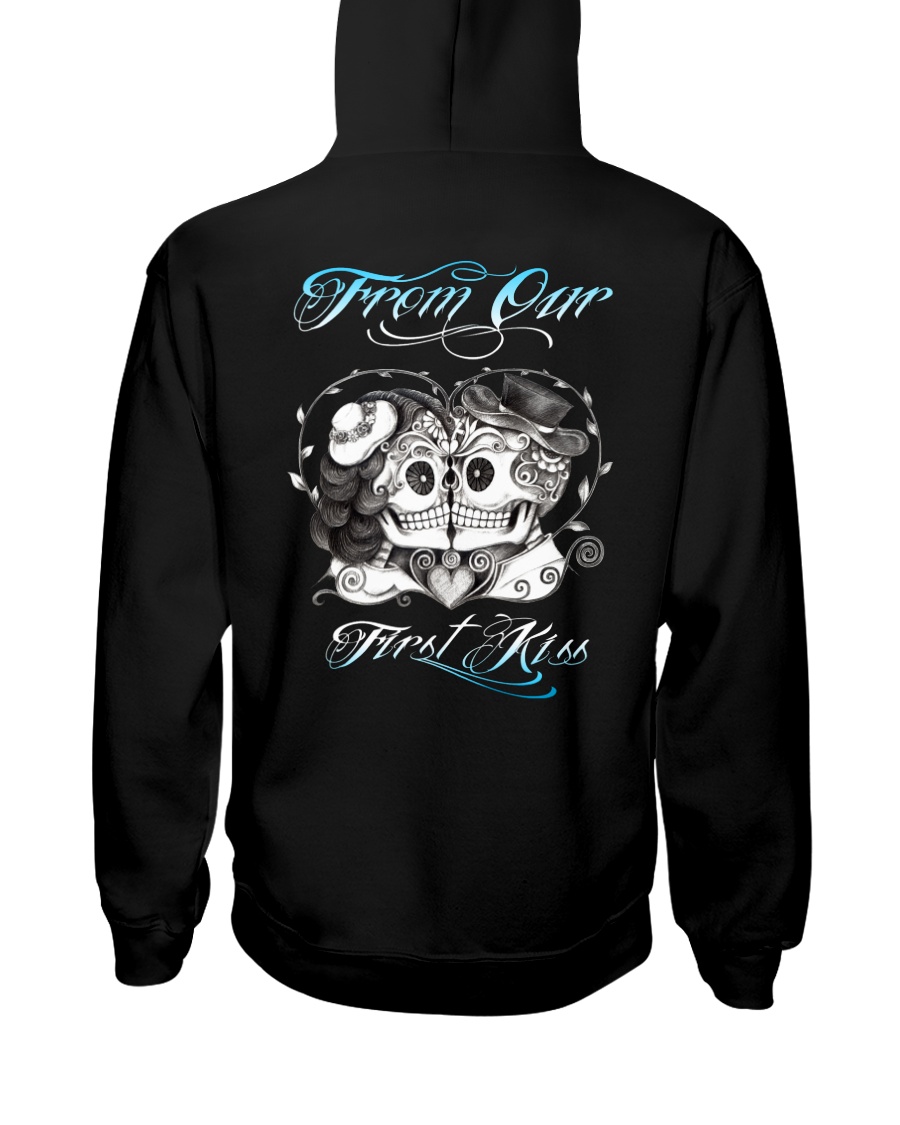 FIRST KISS LAST T-SHIRT 2 Hooded Sweatshirt