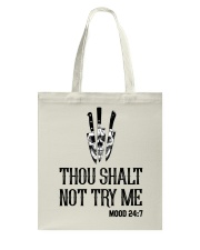 THOU SHALT NOT TRY ME Tote Bag tile