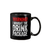 WARNING - I BOUGHT THE DRINK PACKAGE Mug thumbnail