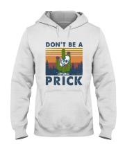 DON'T BE A PRICK Hooded Sweatshirt tile