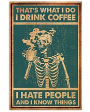 DRINK COFFEE AND HATE PEOPLE 16x24 Poster front