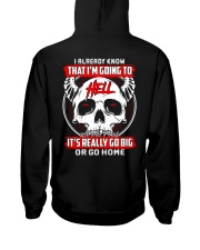 GO BIG OR GO HOME Hooded Sweatshirt tile