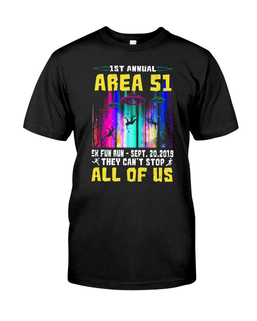 THEY CAN'T STOP ALL OF US Classic T-Shirt