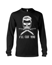 I'LL CUT YOU Long Sleeve Tee tile