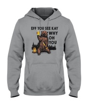 EFF YOU BEAR T-SHIRT Hooded Sweatshirt thumbnail