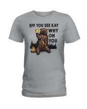 EFF YOU BEAR T-SHIRT Ladies T-Shirt thumbnail