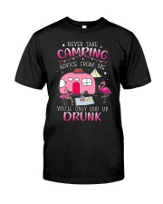 YOU'LL ONLY END UP DRUNK T-SHIRT Classic T-Shirt front