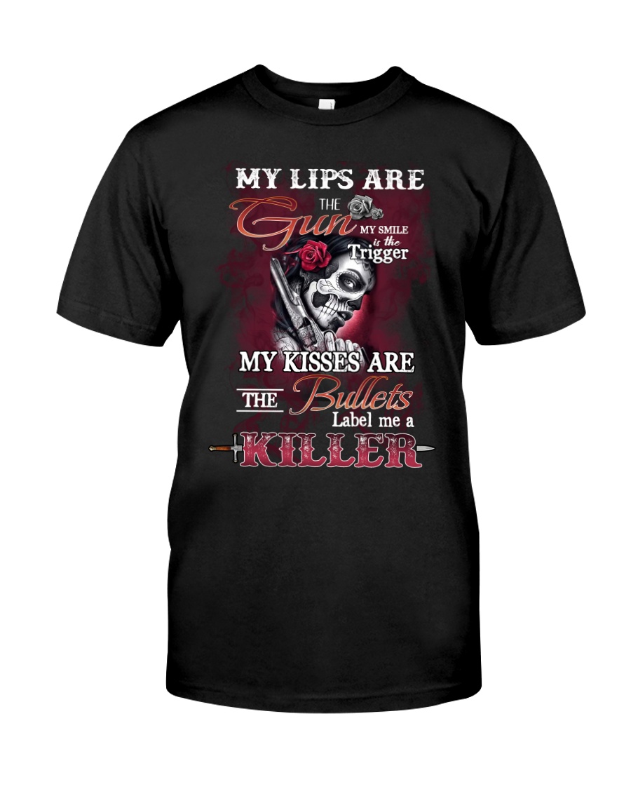 My lips are gun Classic T-Shirt