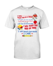 TEACH YOU T-SHIRT Classic T-Shirt front