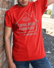 DRINK BEER FROM HERE Classic T-Shirt apparel-classic-tshirt-lifestyle-27