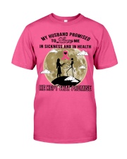 HE KEPT THAT PROMISE Classic T-Shirt front