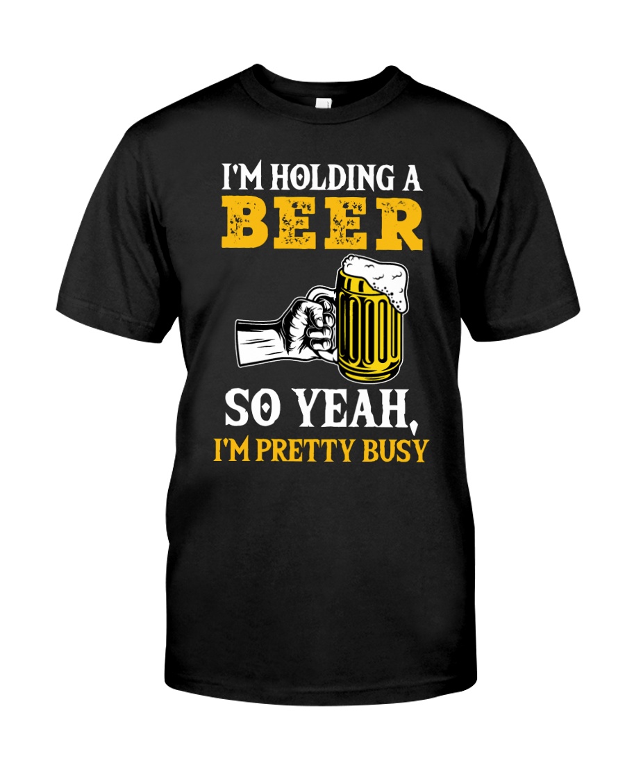 HOLDING A BEER Classic T-Shirt
