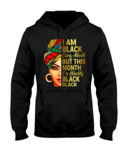 BLACK THIS MONTH Hooded Sweatshirt thumbnail