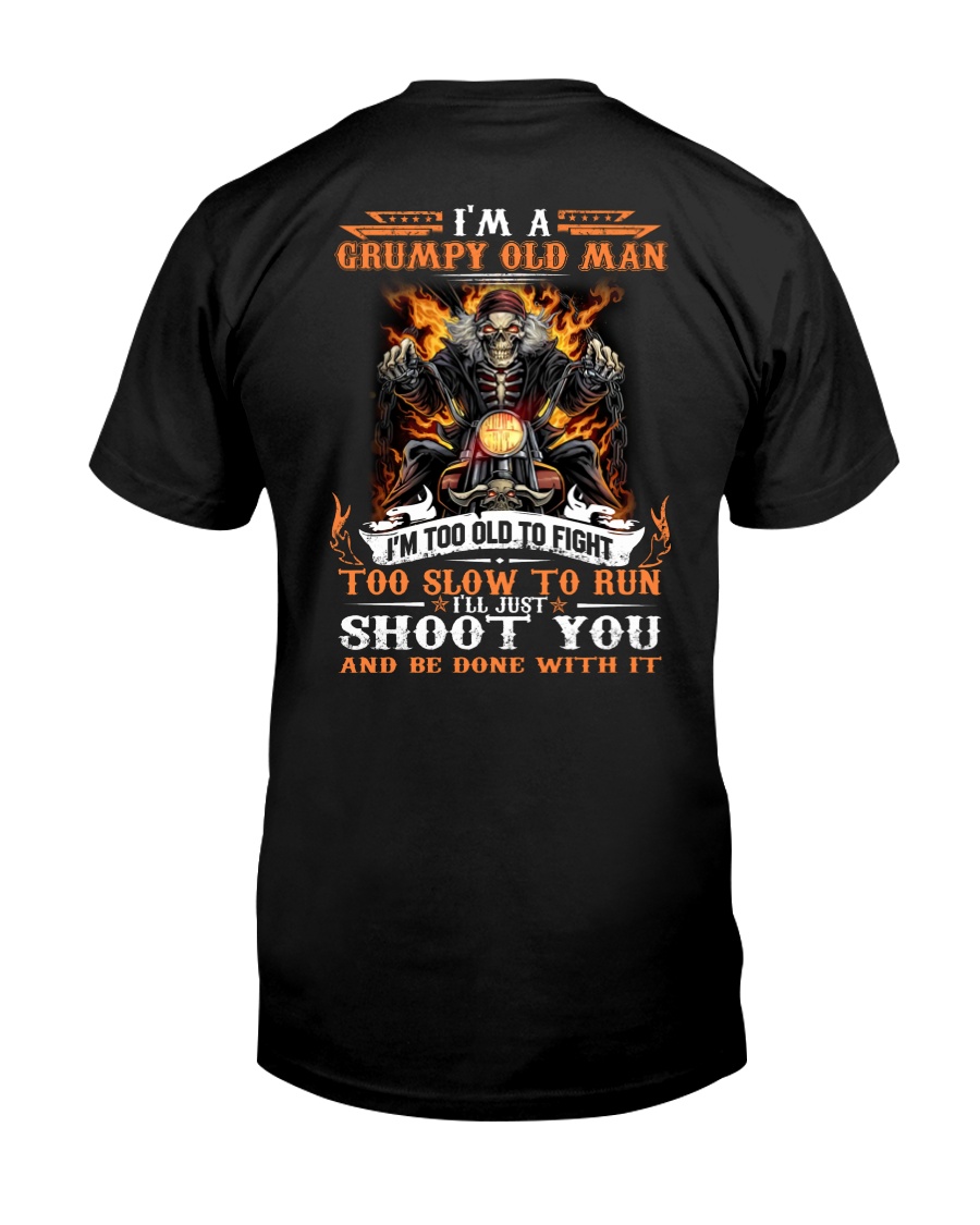 Too old Classic T-Shirt