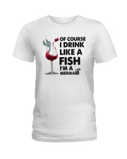 Drink like a fish Ladies T-Shirt front