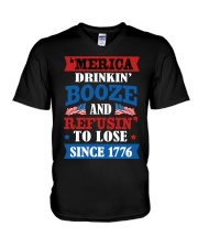 DRINKIN' BOOZE AND REFUSIN' TO LOSE V-Neck T-Shirt tile