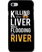KILLING THE LIVER WHILE FLOODING THE RIVER Phone Case thumbnail