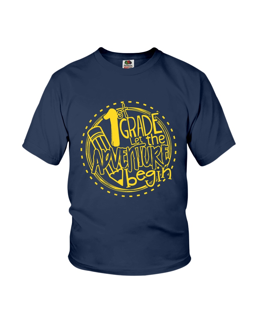 1st GRADE LET THE ADVENTURE BEGIN Youth T-Shirt