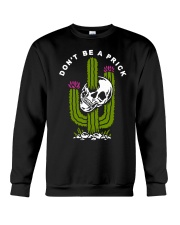 DON'T BE A PRICK Crewneck Sweatshirt tile