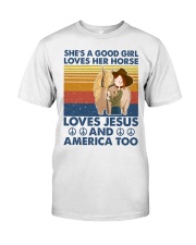 She's-a-good-girl-horse Classic T-Shirt front