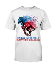 Stay strong Classic T-Shirt front