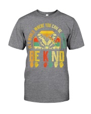 a world where you Classic T-Shirt front