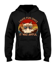 I Hate Fun Once Hooded Sweatshirt tile